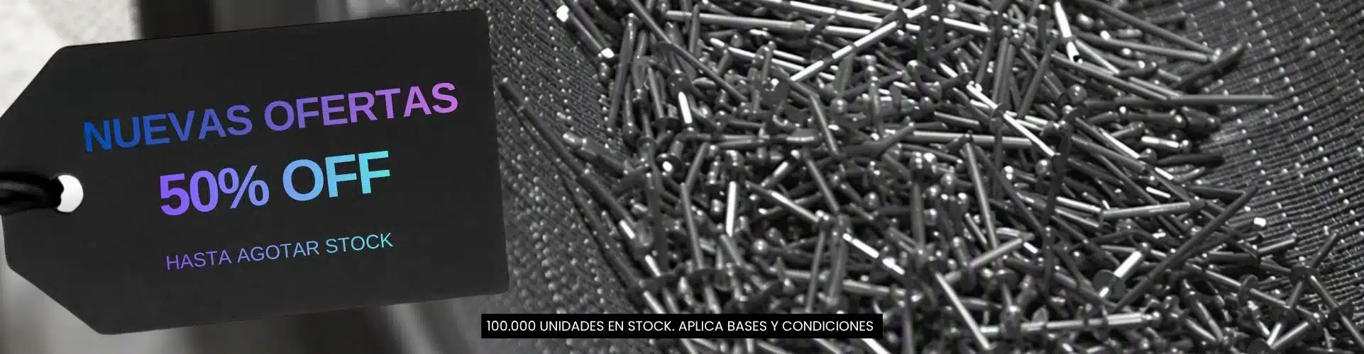 Nuevas Ofertas de Remaches, Tuercas Remachables y Remachadoras